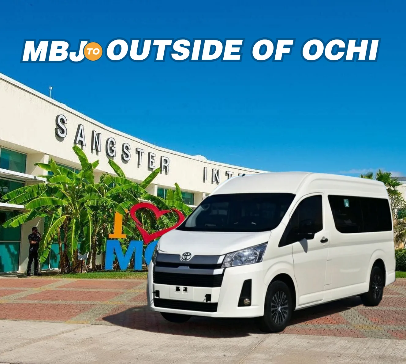 MBJ to Outside of Ocho Rios - Airport Transfer